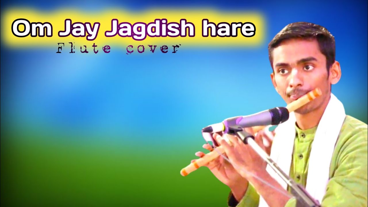 OM Jai Jagdish hare flute ringtone om jai Jagadish hare flute music