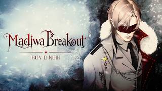 MADIWA Breakout | Roy (รอย) – ตอนที่ 7 【END】
