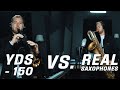 Yds  150 vs real saxophones