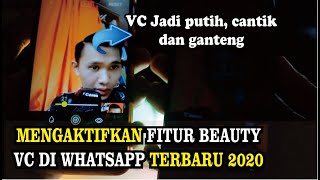 Cara Mengatasi Kamera Buram/Gelap Saat Video Call Di WhatsApp