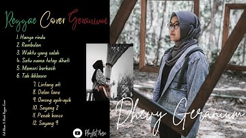 Dhevy Geranium Full Album Cover Musik Reggae | Kumpulan lagu Cover Full Reggae SKA | DHEVY GERANIUM