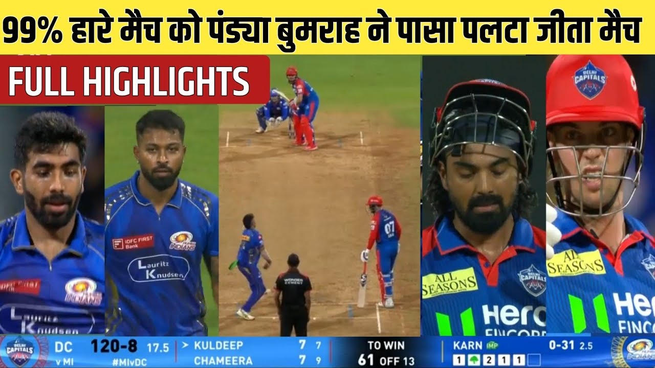 Mi vs DC IPL 2025 full highlights today. Mumbai Indians vs Delhi capitals highlight 2025.