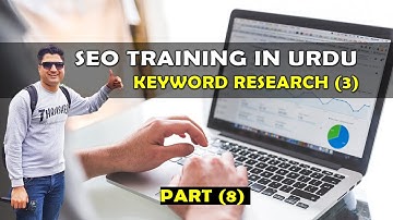 8. SEO Keyword Research in Urdu/Hindi Part 3 of 3