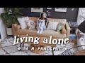 what it's like living alone during a pandemic (productive day in my life)