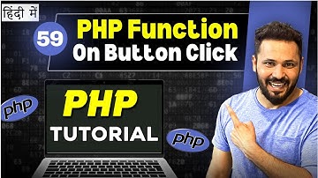 Php Tutorial in Hindi #59 call php function on button click