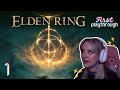 Welcome to my first ever video! First time playing Elden Ring - Part 1