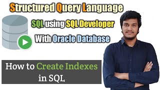 28.How to create an Index on Table in SQL l INDEX l SQL l SQL Developer