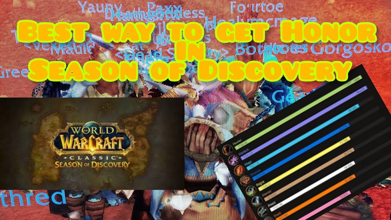 WoW Season Of Discovery Best Way To Get Honor How To Get PvP Ranks In Wow season of discovery best way to get honor how to get pvp ranks in