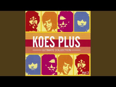 Koes Plus - Manis Dan Sayang (Plus Lirik Lagu)