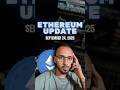 🚀 Latest Ethereum Update: What You Need to Know in Crypto!