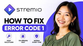 How to Fix Stremio Error Code 1 (2026 Step by Step Guide)