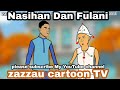 New Cartoon Comedy Nasihan Dan Fulani Akan Zina Musha Dariya Musha Dariya Musha Dariya