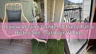 Review Verano Garden 3 Piece Patio Bistro Set, Outdoor Wicker Conversation Chair Sets Balcony Furnit
