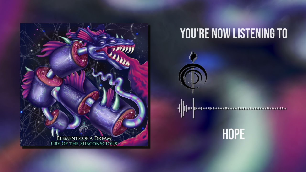 Elements of a Dream - Hope (Official Audio Stream)