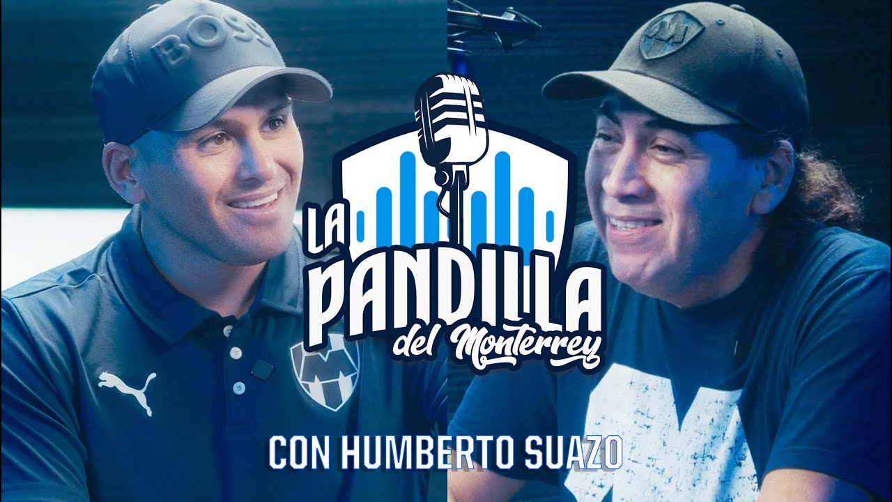 La Pandilla Del Monterrey con Humberto Suazo 🎙️