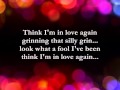 Think I'm In Love Again  || Lyrics ||  Paul Anka