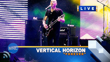 [8K UHD] FOREVER (Vertical Horizon) Momentum Live MNL