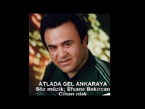 EFSANE BEKİRCAN - ATLADA GEL ANKARAYA