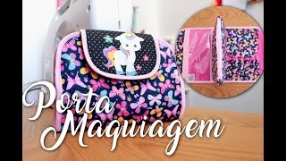 Passo a Passo - Necessaire Porta Maquiagem (Intermediário)