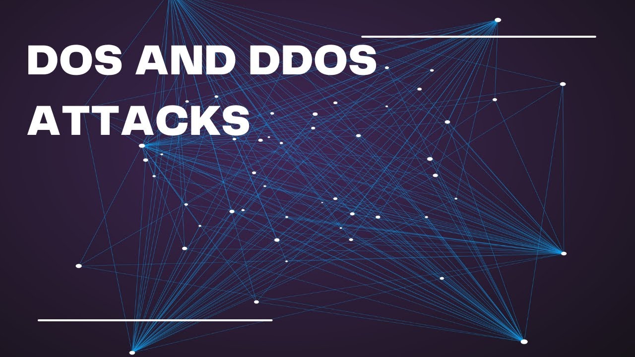 DOS AND DDOS ATTACKS - YouTube