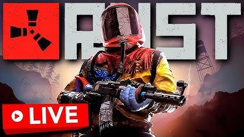 🔴LIVE - RUST WIPE DAY & HUGE UPDATE! Can We Survive SOLO?!