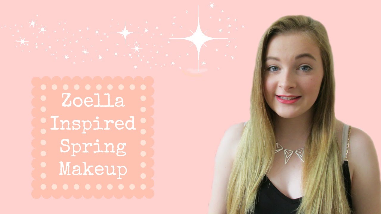 Spring Makeup Zoella Inspired | Emma's Little Channel