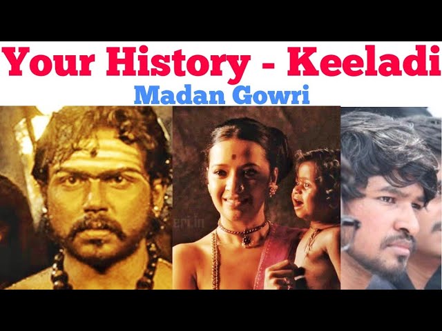 Your History Keeladi | Tamil | Madan Gowri | MG | Keezhadi Excavation