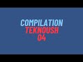 Teknoush  compilation 04