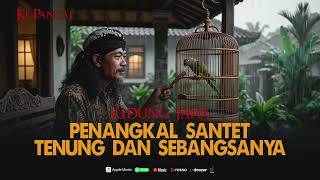 Kidung Jawa  Penangkal Santet Tenung Dan Sebangsanya