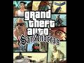 Grand Theft Auto: San Andreas - Capitulo 2