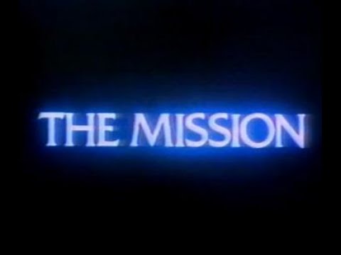 Trailer ⚫ A MISSÃO (The Mission), de Roland Joffé, 1986.