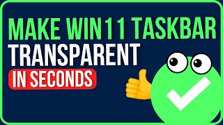 HOW TO MAKE TASKBAR TRANSPARENT (2026) | Make Taskbar Transparent Windows 11 Profile