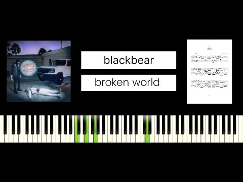 blackbear - broken world (BEST PIANO TUTORIAL & COVER)