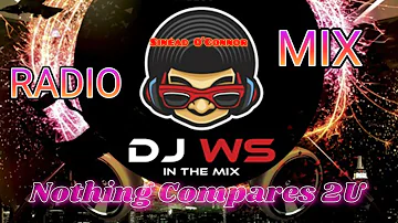 Sinéad O'Connor - Nothing Compares 2U (Freestyle Radio Mix DJ WS)