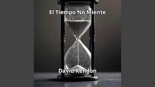 El Tiempo No Miente