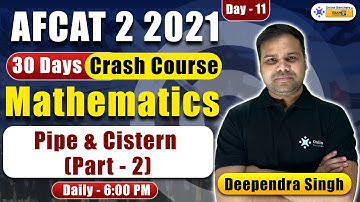 Pipe & Cistern (Part - 2) || Simple Tricks | Maths Preparation || AFCAT 2 2021 | Online Benchers