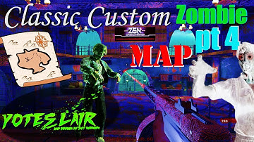 Yotes Lair Custom Zombie Map Guide [ The Finale ]