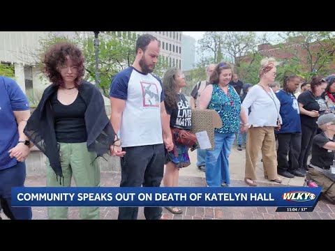Community members remember Katelyn Hall, demand change after mental health call turned deadly