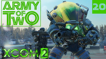 XCOM 2: Army of Two - Commander Edition - #20 - Audacious Andromedon Appearance