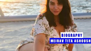 Meirav Tita Ashoush»Wiki Biography, Age, Net Worth, Body Measurements|Plus Size Model, Fashion Model