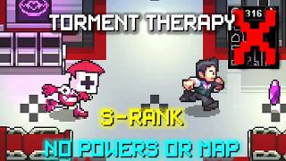 Super Torment Therapy | S-Rank, No Powers, No Map | Super Dark Deception