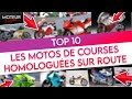 Les sportives chappes des circuits  top 10 des motos de course homologues  moteur cycle