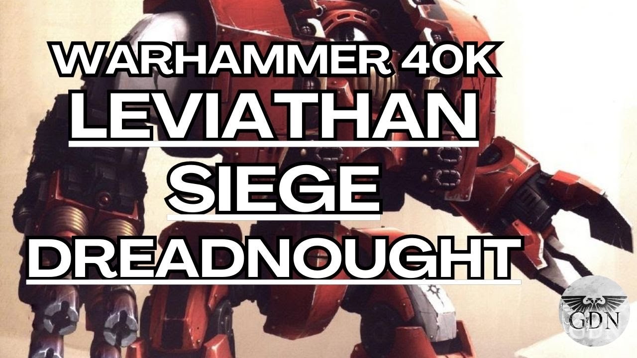 Leviathan Dreadnought, Warhammer 40k Wiki