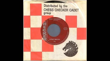 Little Walter - Dead Presidents
