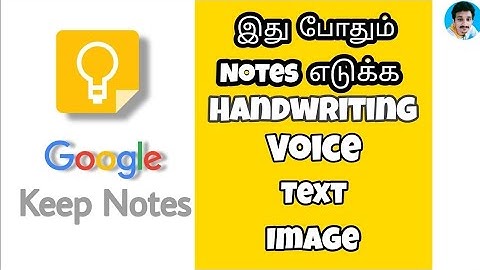 How to use Google Keep Notes Tamil | Thesolo