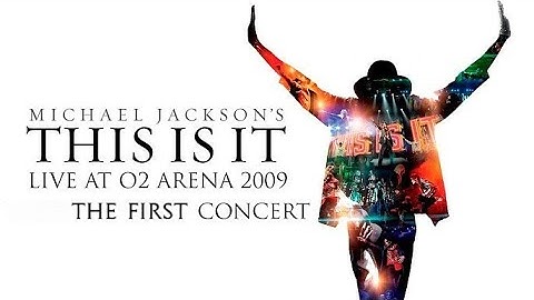 MICHAEL JACKSON - THIS IS IT : THE FIRST CONCERT Live at the O2 Arena 13Th July 2009