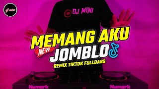 DJ MALAM MINGGU AKU TAK PUNYA PACAR REMIX TIKTOK FULLBASS TERBARU - DJ MEMANG AKU JOMBLO