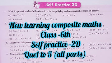 New learning composite maths class 6 self practice 2d | Schand maths class 6 chapter 2 solutions