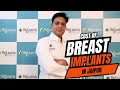 Cost of Breast Implants in Jaipur 2025 | Best Price &amp; Quality | Dr. Deepesh Goyal