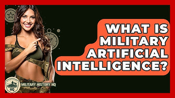 What Is Military Artificial Intelligence? - Military History HQ